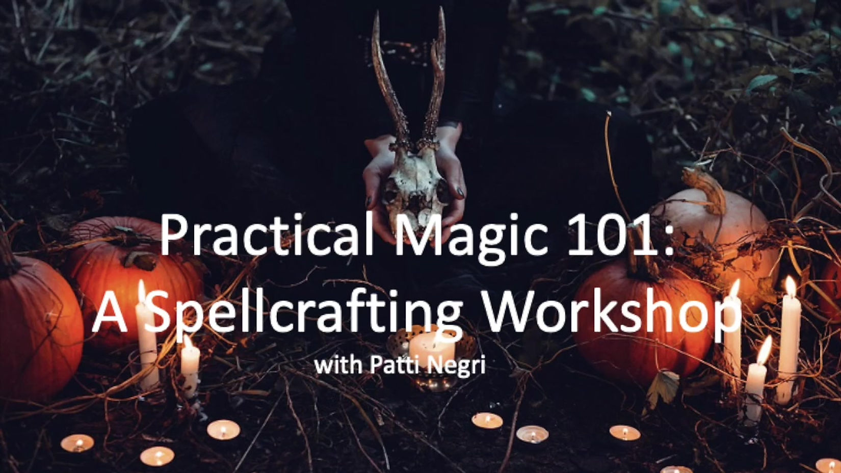 Practical Magic 101 Patti Negri